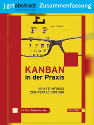 cover image of Kanban in der Praxis (Zusammenfassung)